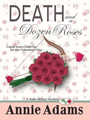 cover image of Death and a Dozen Roses